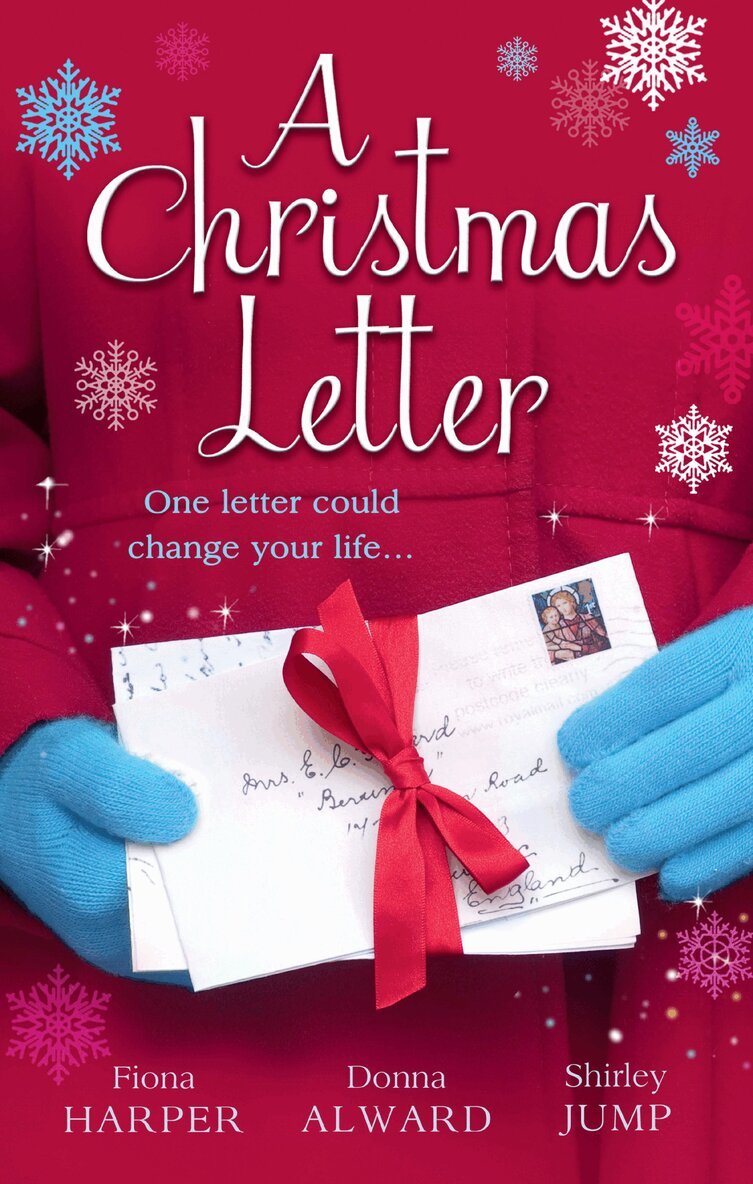 Fiona Harper, Donna Alward, Shirley Jump - Christmas Letter, E-bok