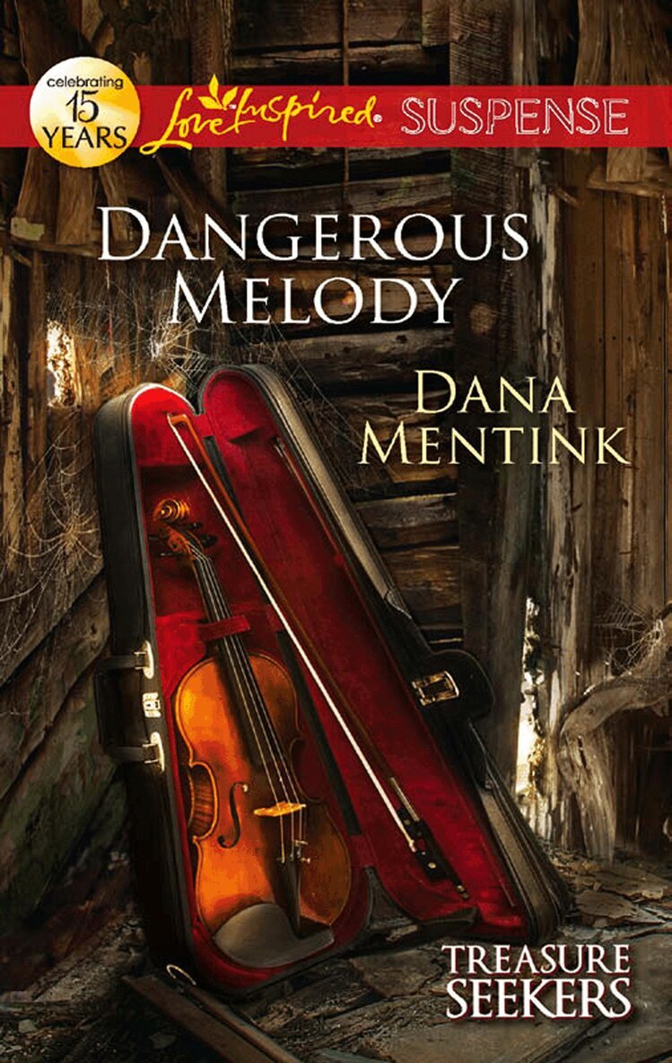 Dana Mentink - Dangerous Melody, E-bok