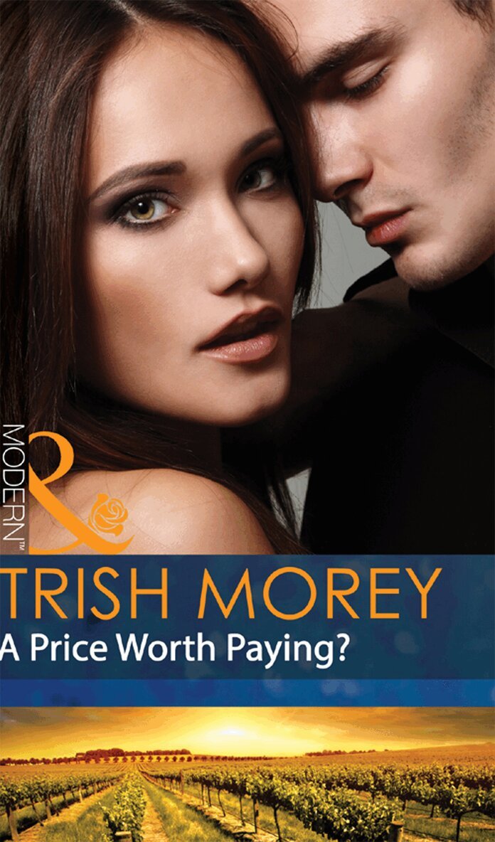 Trish Morey - Price Worth Paying?, E-bok