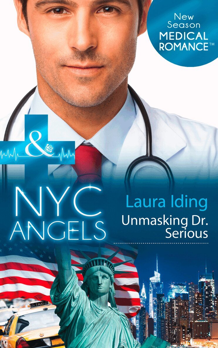 Laura Iding - Nyc Angels: Unmasking Dr. Serious, E-bok