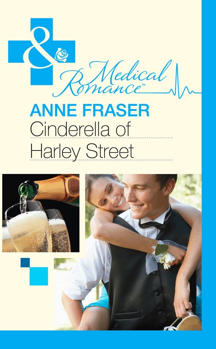 Anne Fraser - Cinderella Of Harley Street, E-bok