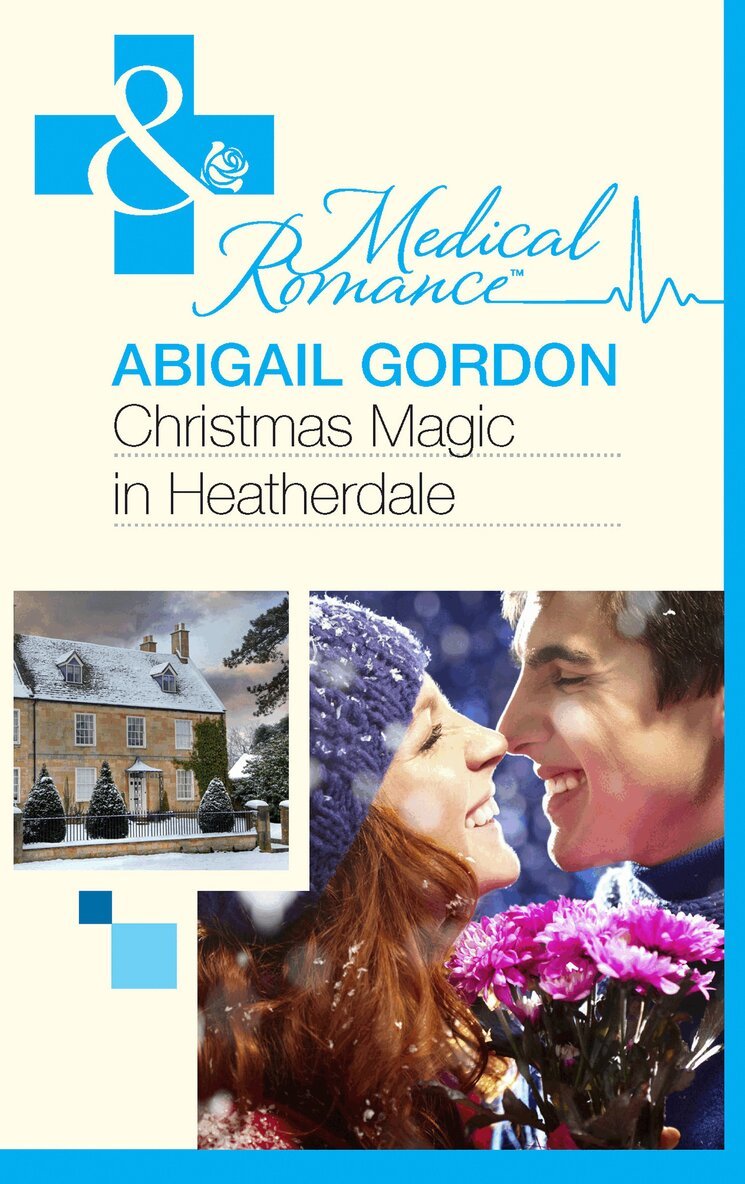 Abigail Gordon - Christmas Magic In Heatherdale, E-bok