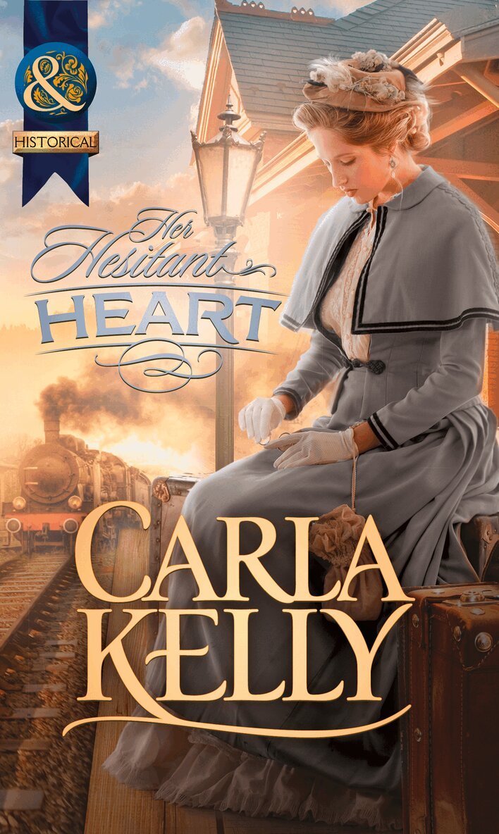 Carla Kelly - Her Hesitant Heart, E-bok