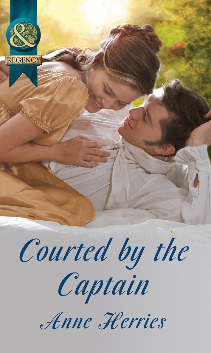 Anne Herries - Courted By The Captain, E-bok
