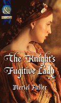 Knight's Fugitive Lady