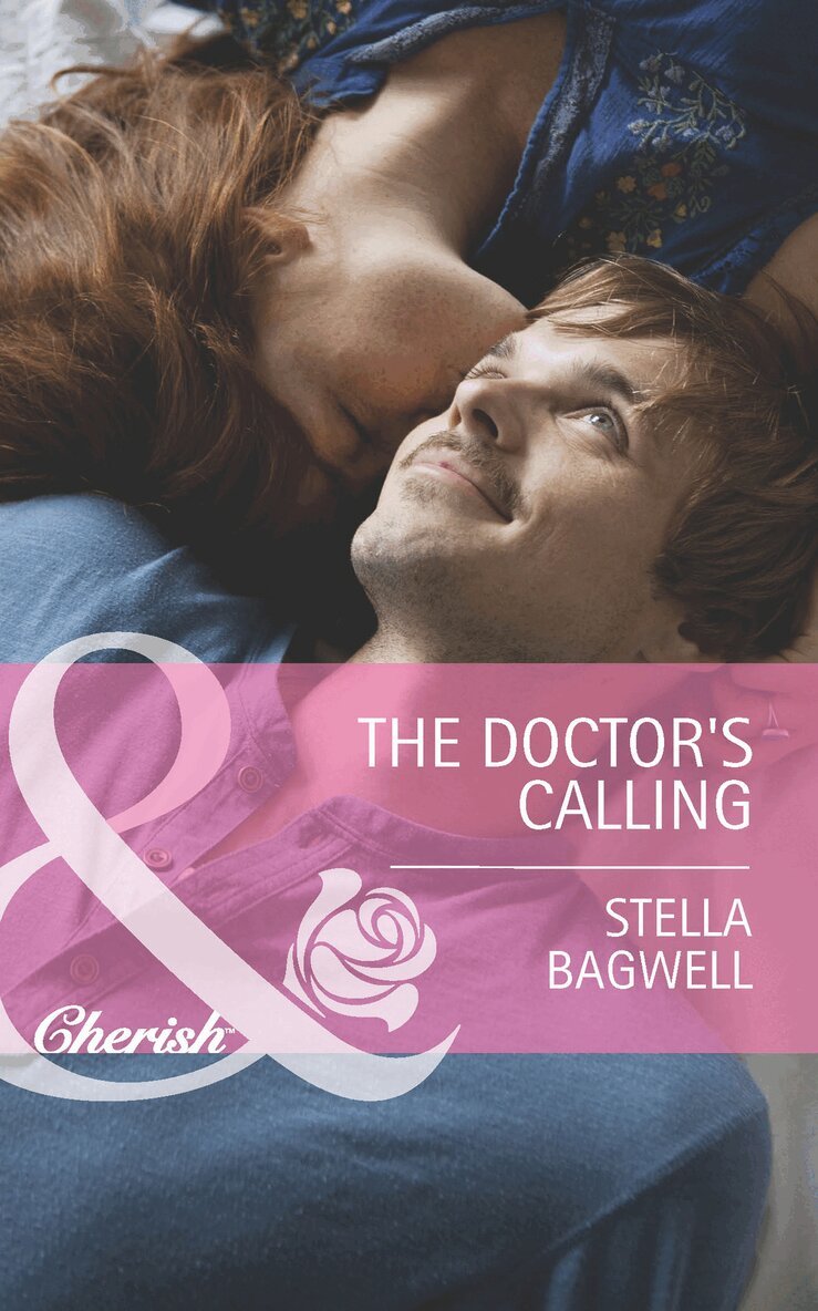 Stella Bagwell - Doctor's Calling, E-bok