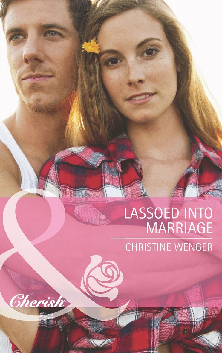 Christine Wenger - Lassoed Into Marriage, E-bok