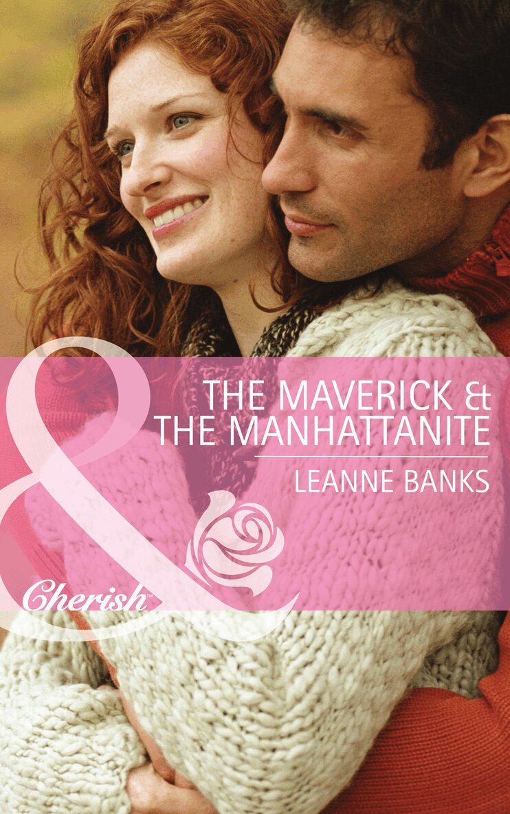 Leanne Banks - Maverick & the Manhattanite, E-bok