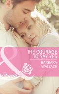 Courage To Say Yes