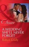 Wedding She'll Never Forget