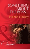 Something About The Boss...