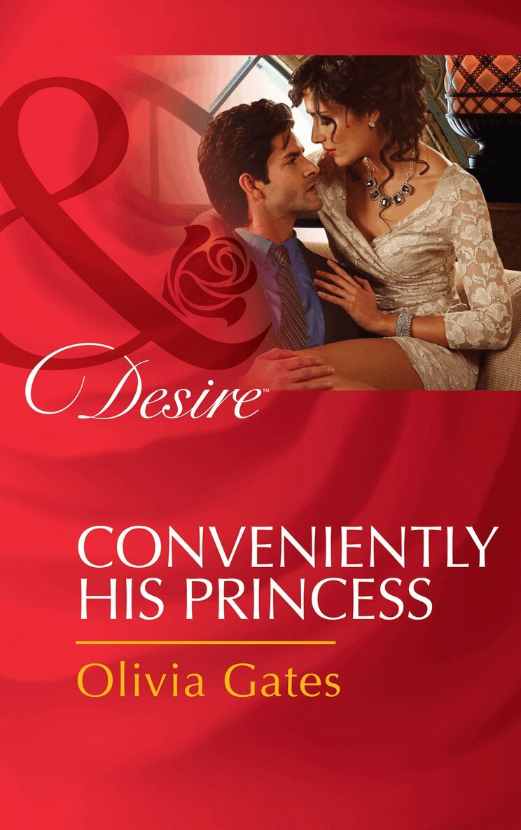 Olivia Gates - Conveniently His Princess, E-bok