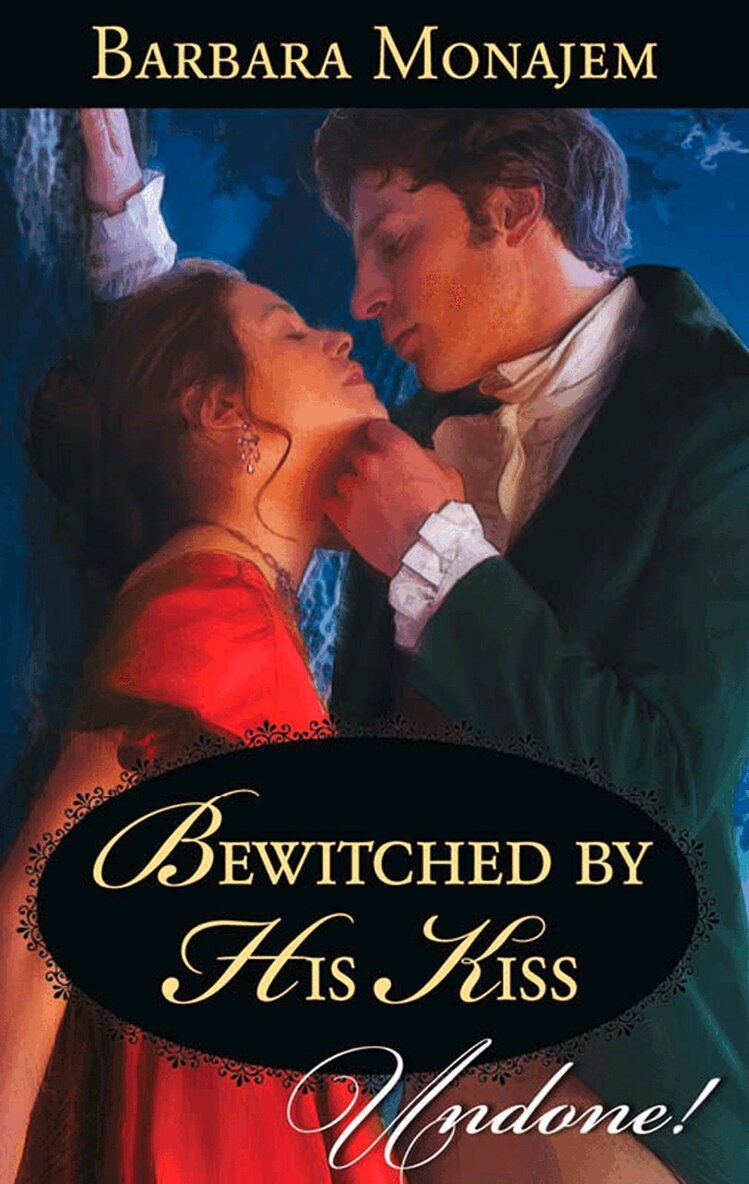 Barbara Monajem - Bewitched By His Kiss, E-bok