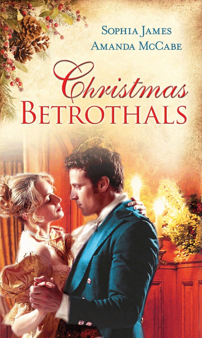 Sophia James, Amanda McCabe - Christmas Betrothals, E-bok