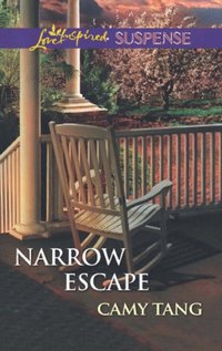 Narrow Escape (Mills & Boon Love Inspired Suspense)