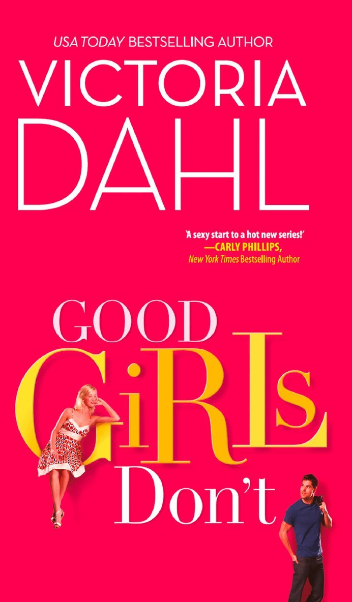 Victoria Dahl - Good Girls Don't, E-bok