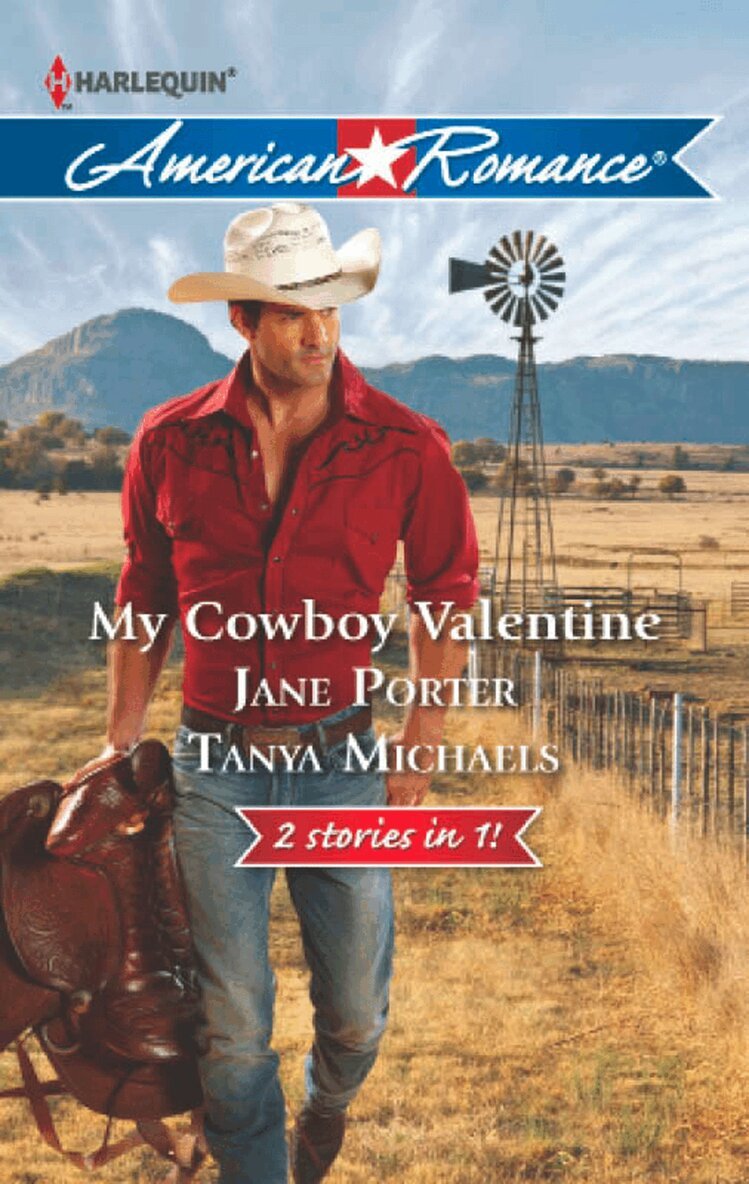Jane Porter, Tanya Michaels - My Cowboy Valentine, E-bok