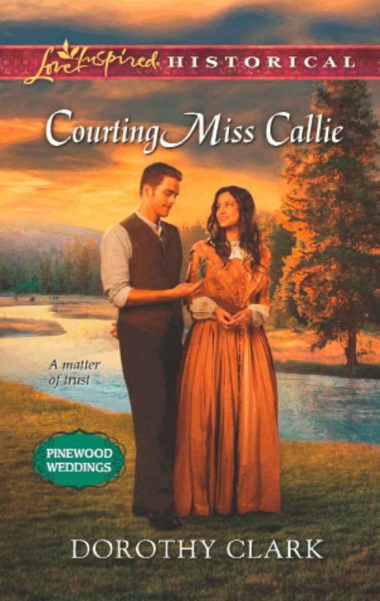 Dorothy Clark - Courting Miss Callie, E-bok