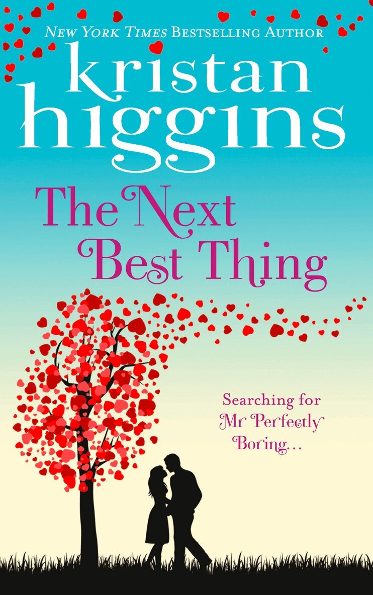 Kristan Higgins - Next Best Thing, E-bok