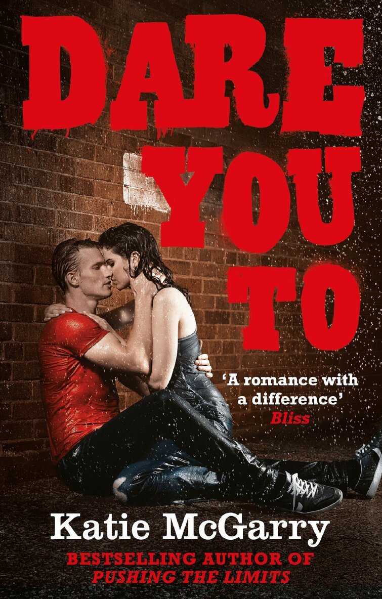 Katie McGarry - Dare You To, E-bok
