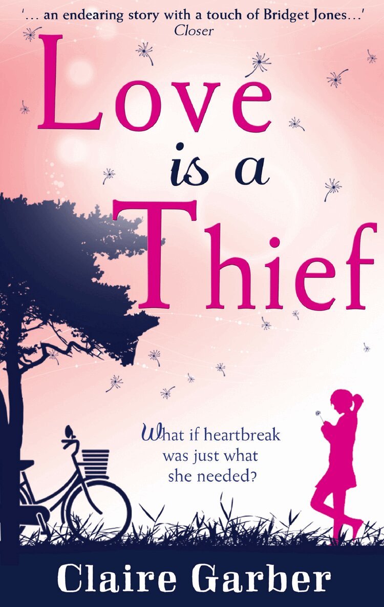 Claire Garber - Love Is A Thief, E-bok
