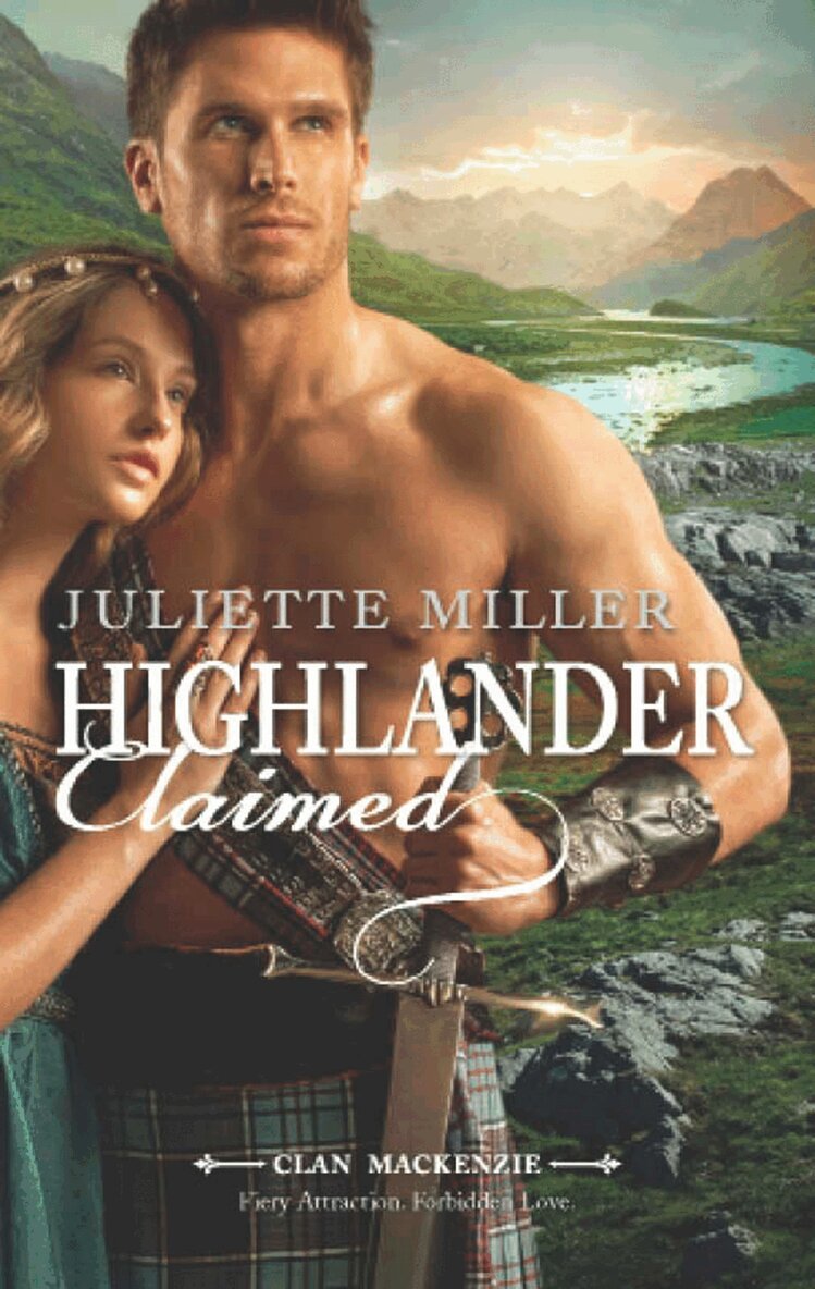 Juliette Miller - Highlander Claimed, E-bok