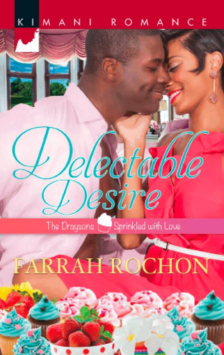 Farrah Rochon - Delectable Desire, E-bok