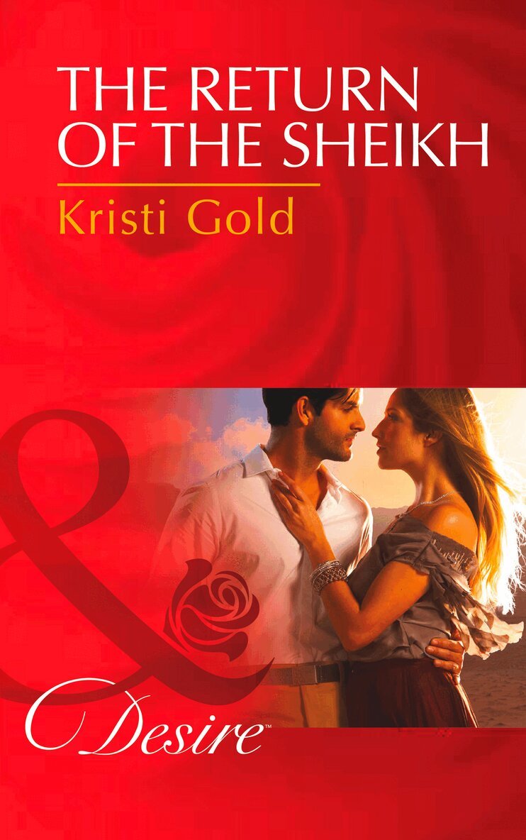 Kristi Gold - Return of the Sheikh, E-bok