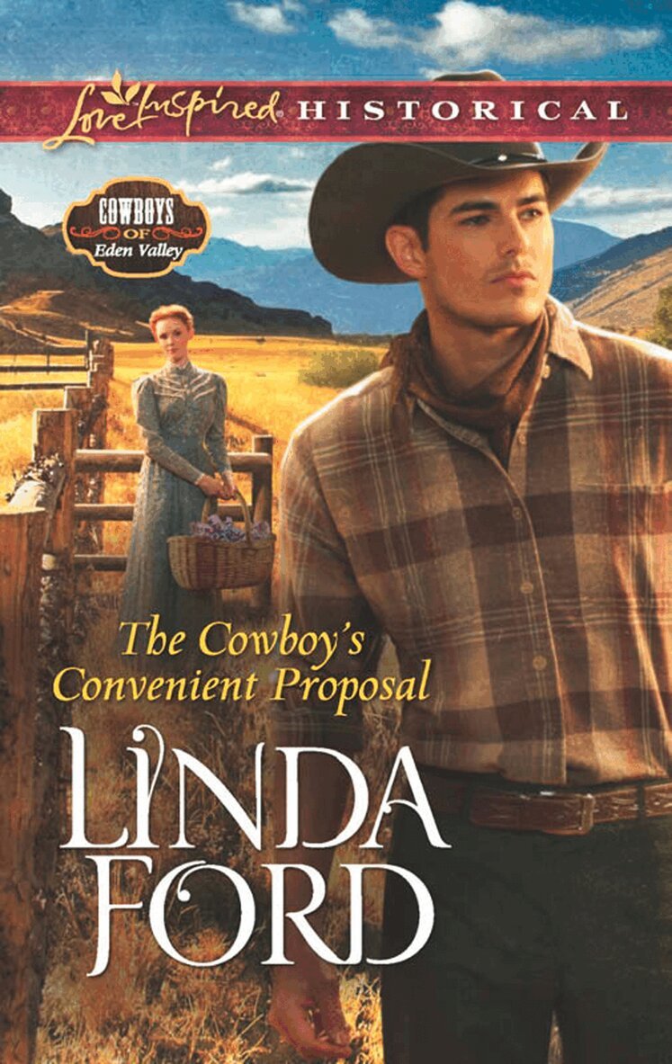 Linda Ford - Cowboy's Convenient Proposal, E-bok