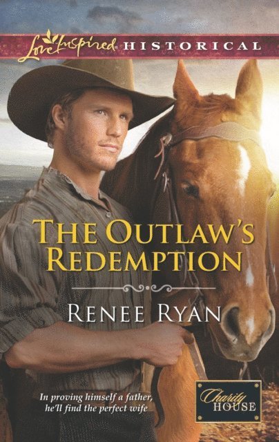 Renee Ryan - OUTLAWS REDEMPTIO_CHARITY6 EB, E-bok