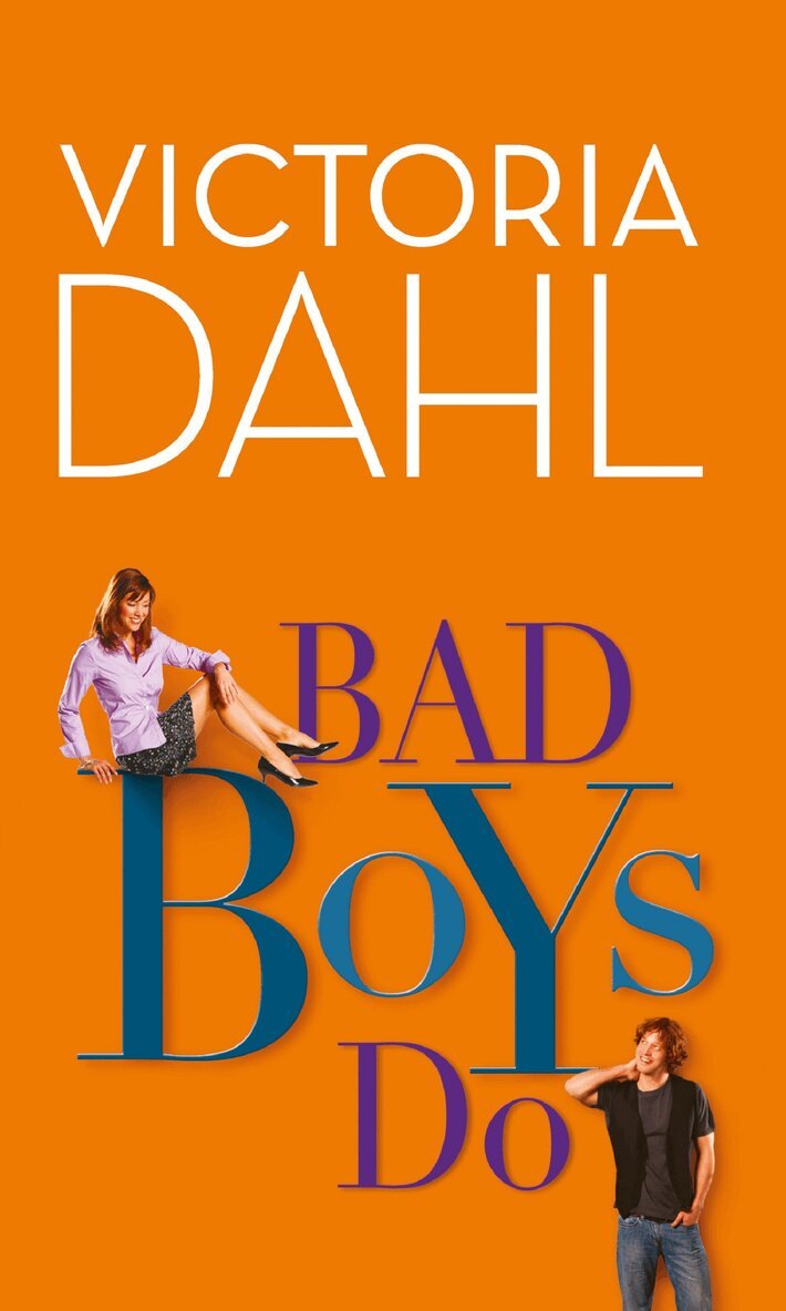 Victoria Dahl - Bad Boys Do, E-bok