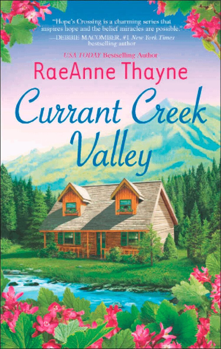 RaeAnne Thayne - Currant Creek Valley, E-bok