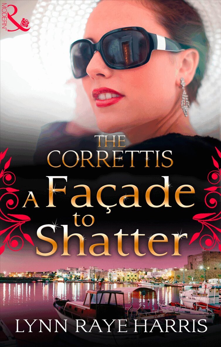 Lynn Raye Harris - Façade to Shatter, E-bok