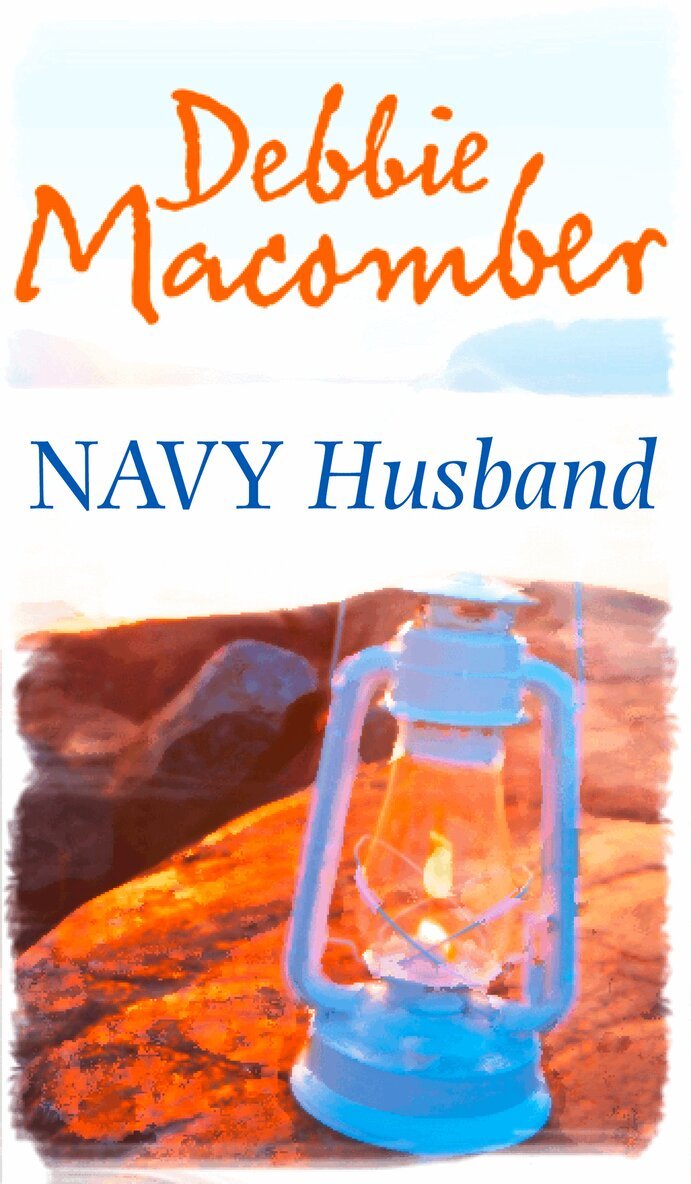 Debbie Macomber - Navy Husband, E-bok