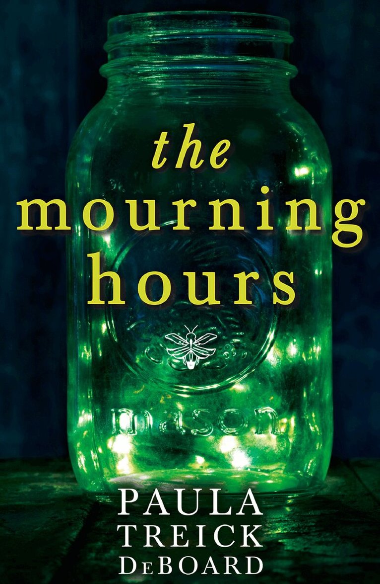 Paula Treick DeBoard - Mourning Hours, E-bok