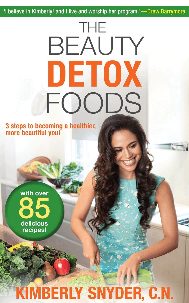 Kimberly Snyder - Beauty Detox Foods, E-bok