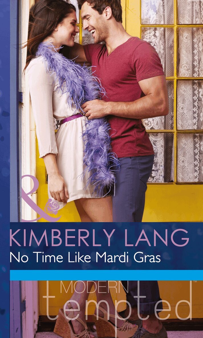 Kimberly Lang - No Time like Mardi Gras, E-bok