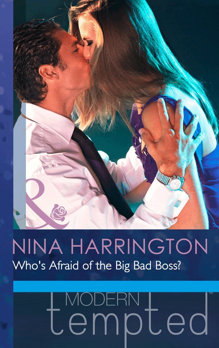 Nina Harrington - Who's Afraid of the Big Bad Boss?, E-bok