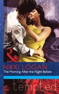 Morning After the Night Before (Mills & Boon Modern Tempted) (The Flat in Notting Hill, Book 1)