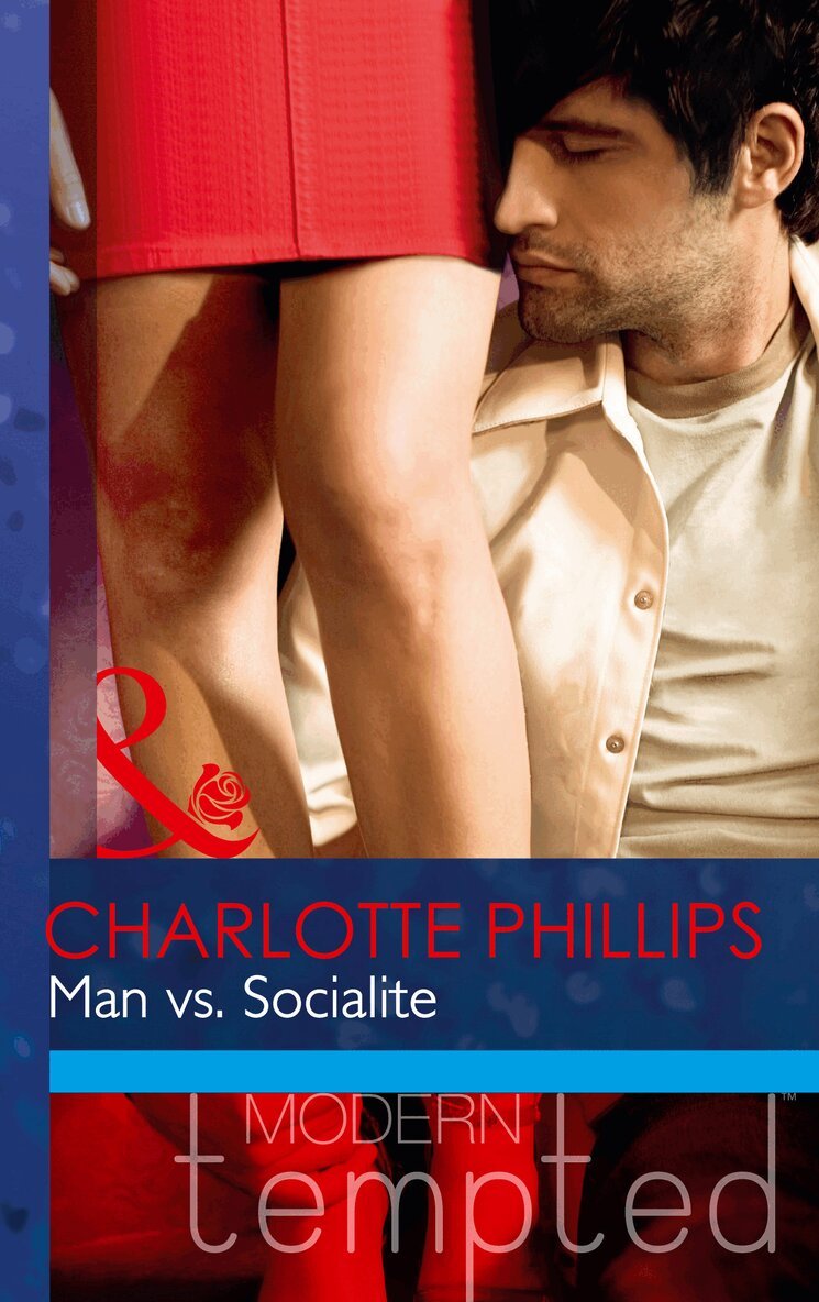 Charlotte Phillips - Man vs. Socialite, E-bok