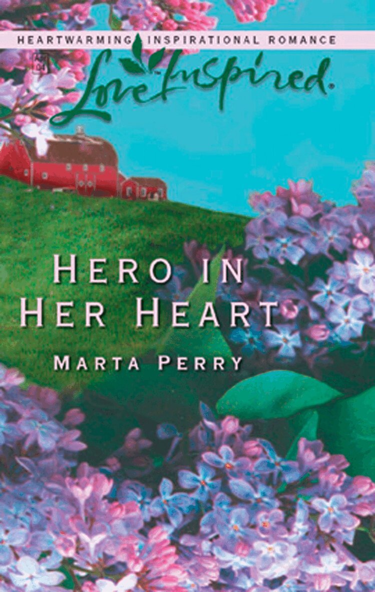 Marta Perry - Hero in Her Heart, E-bok