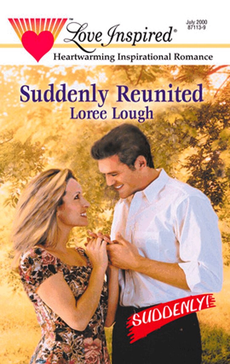 Loree Lough - Suddenly Reunited, E-bok