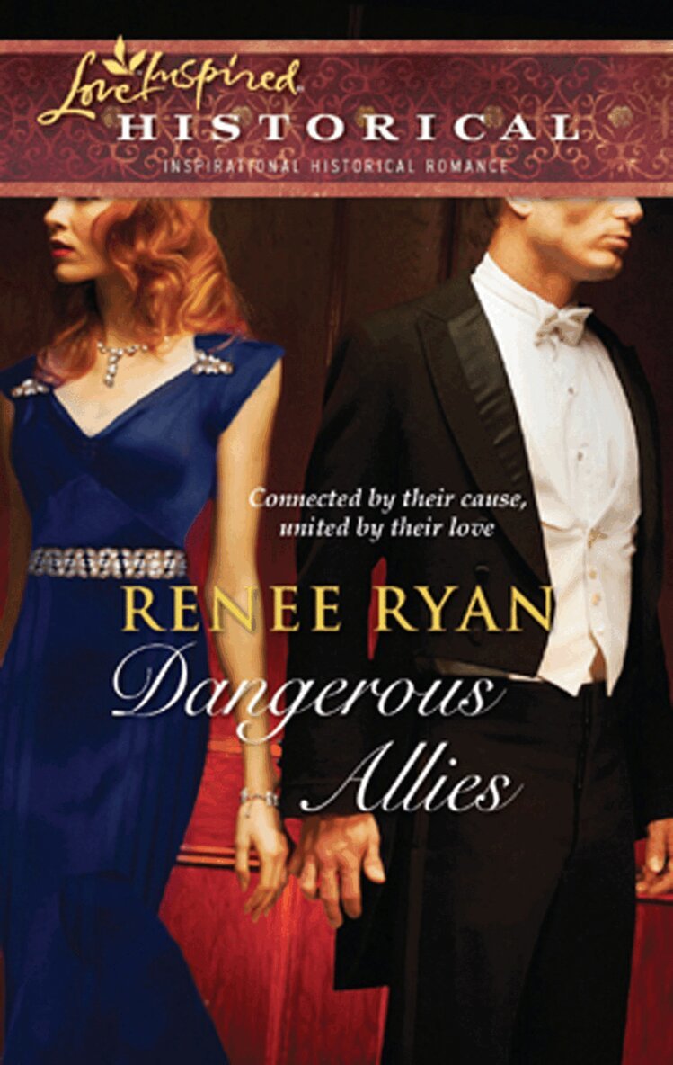 Renee Ryan - Dangerous Allies, E-bok