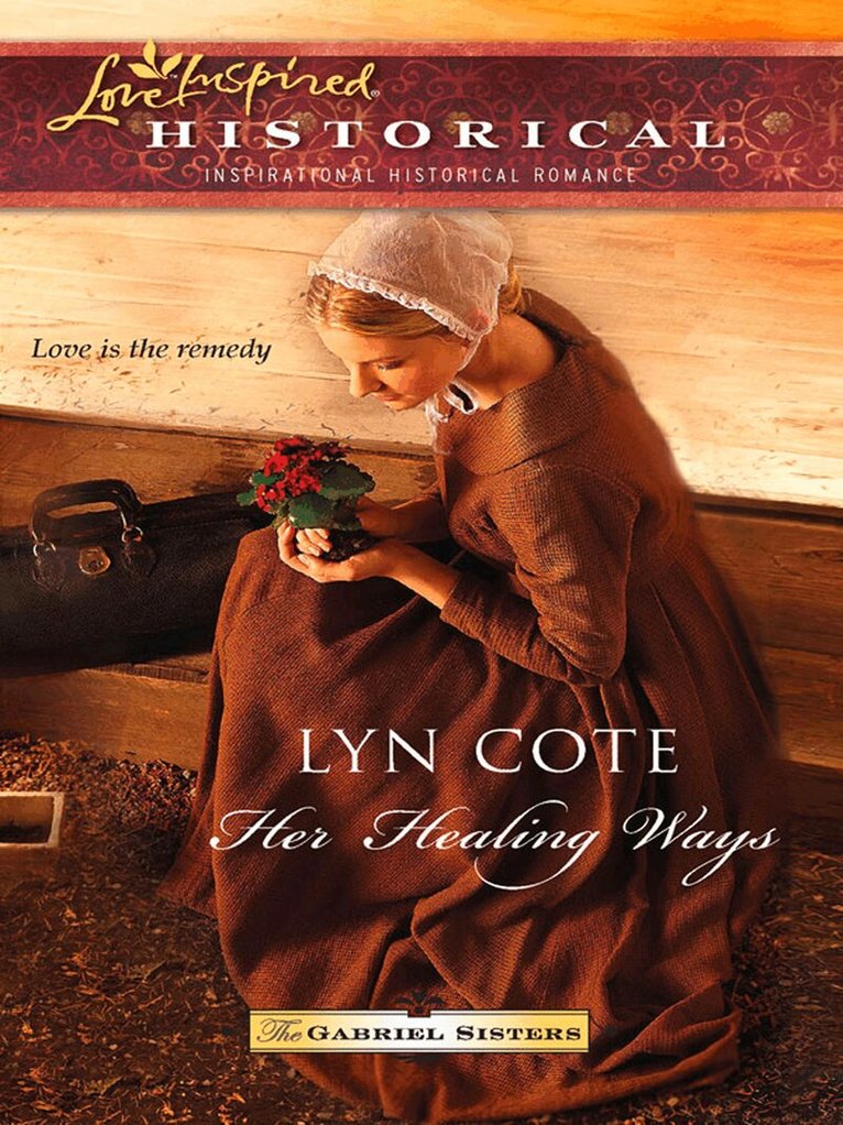 Lyn Cote - Her Healing Ways, E-bok