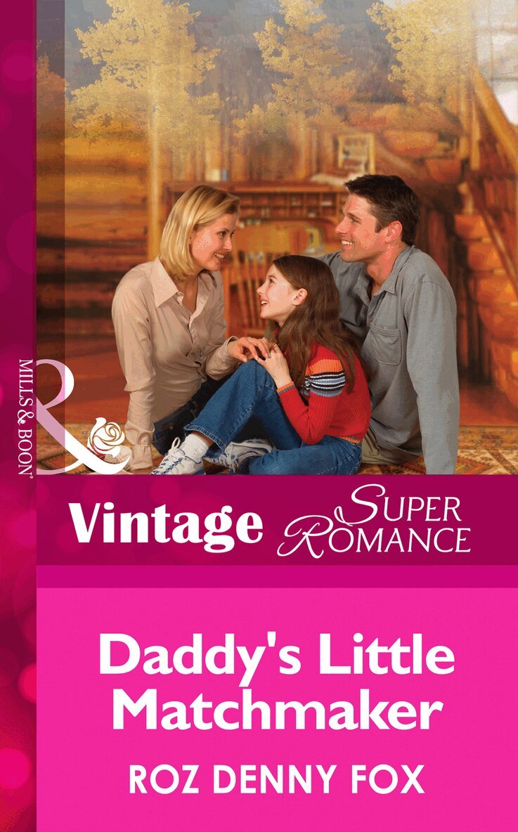 Roz Denny Fox - Daddy's Little Matchmaker, E-bok