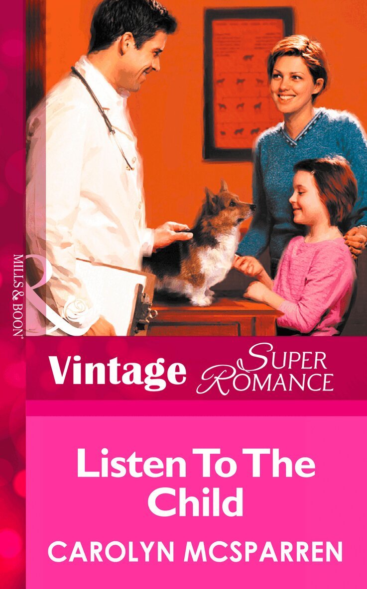 Carolyn McSparren - Listen to the Child, E-bok