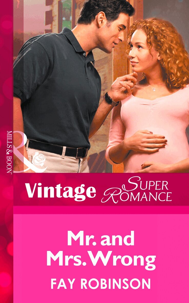 Fay Robinson - Mr. And Mrs. Wrong, E-bok