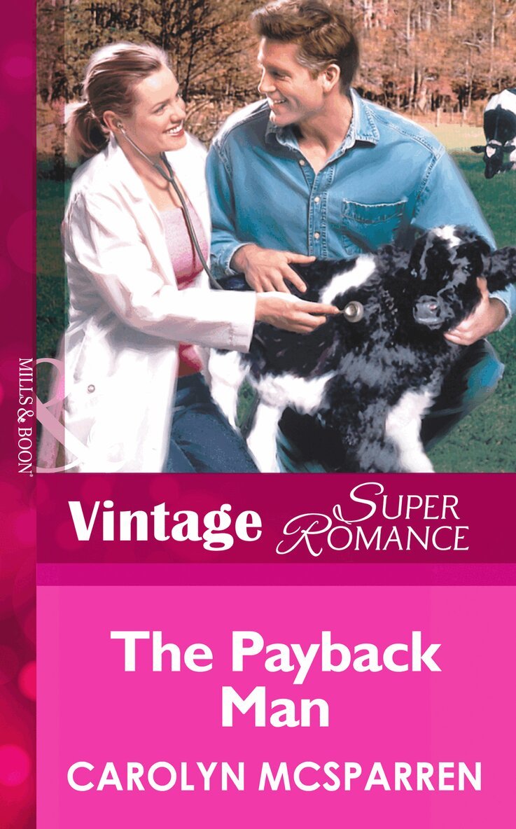 Carolyn McSparren - Payback Man, E-bok