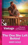 One She Left Behind (Mills & Boon Vintage Superromance) (Delta Secrets, Book 1)