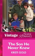 Son He Never Knew (Mills & Boon Vintage Superromance) (Delta Secrets, Book 2)